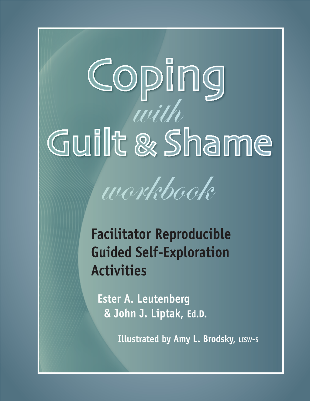 Coping with Guilt & Shame Workbook