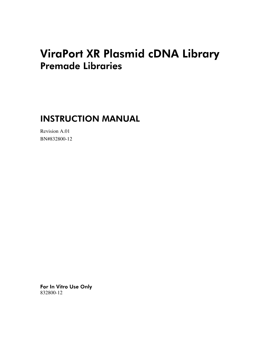 Manual: Viraport XR Plasmid Cdna Library, Premade Libraries