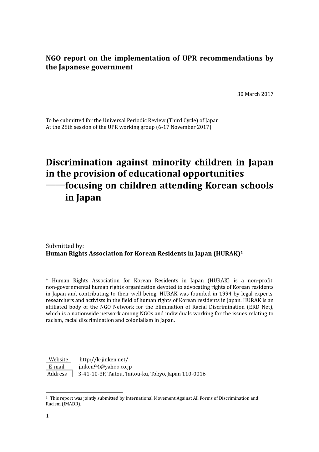 Discrimination Against Minority Children in Japan in the Provision of Educational Opportunities ――Focusing on Children Attending Korean Schools in Japan