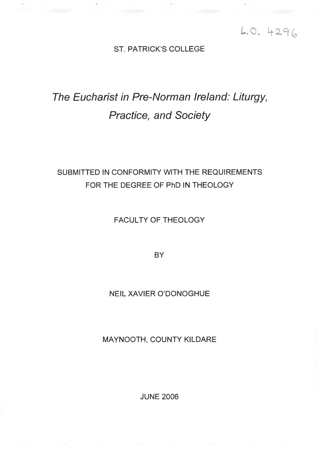 The Eucharist in Pre-Norman Ireland: Liturgy, Practice, and Society