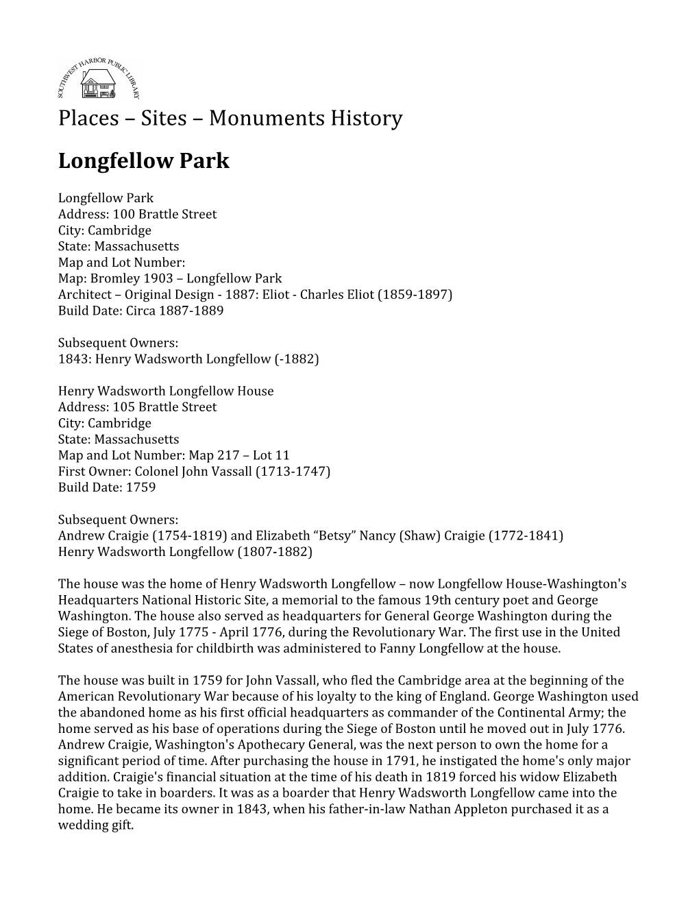 Places – Sites – Monuments History Longfellow Park