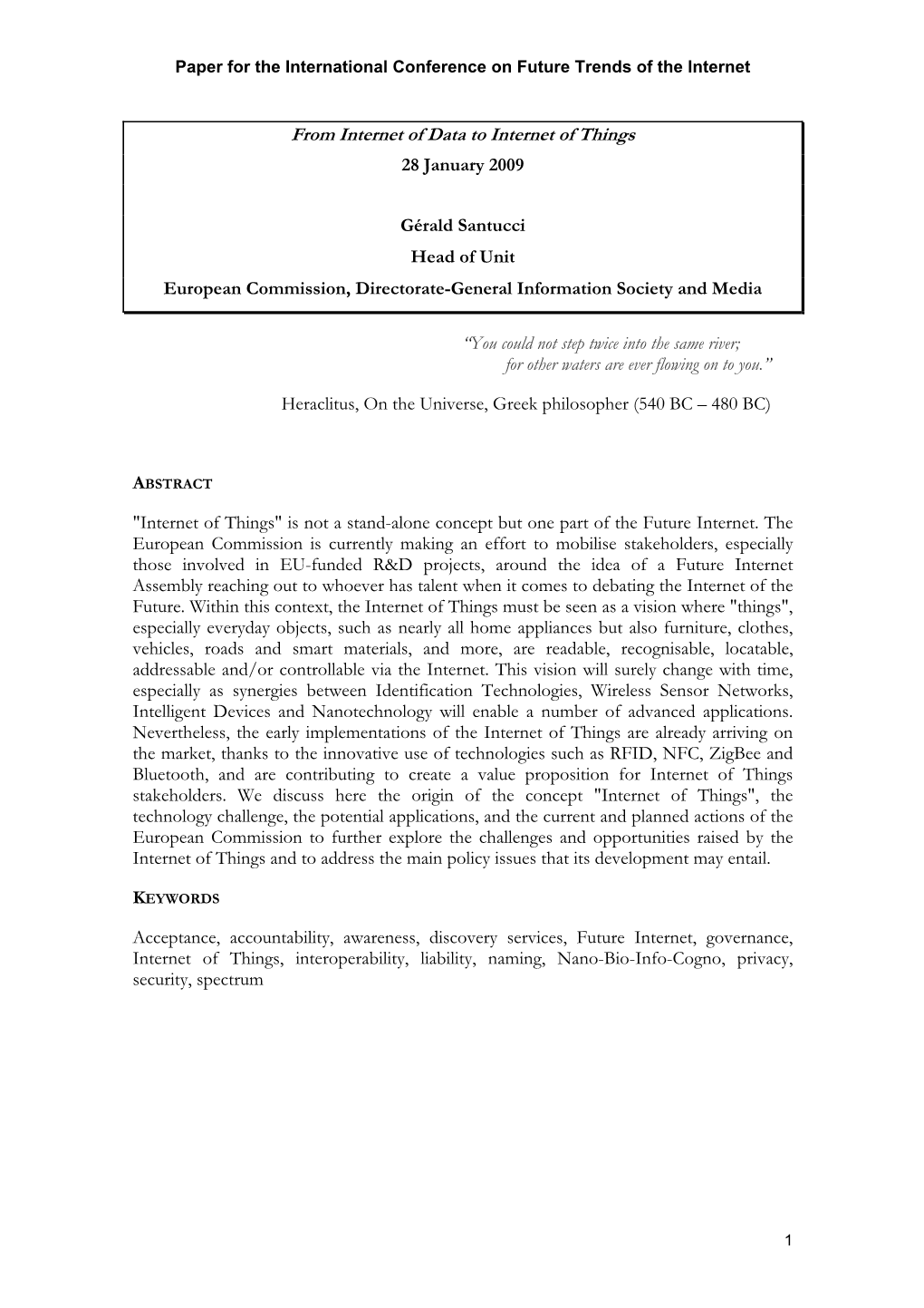 Paper for the International Conference on Future Trends of the Internet