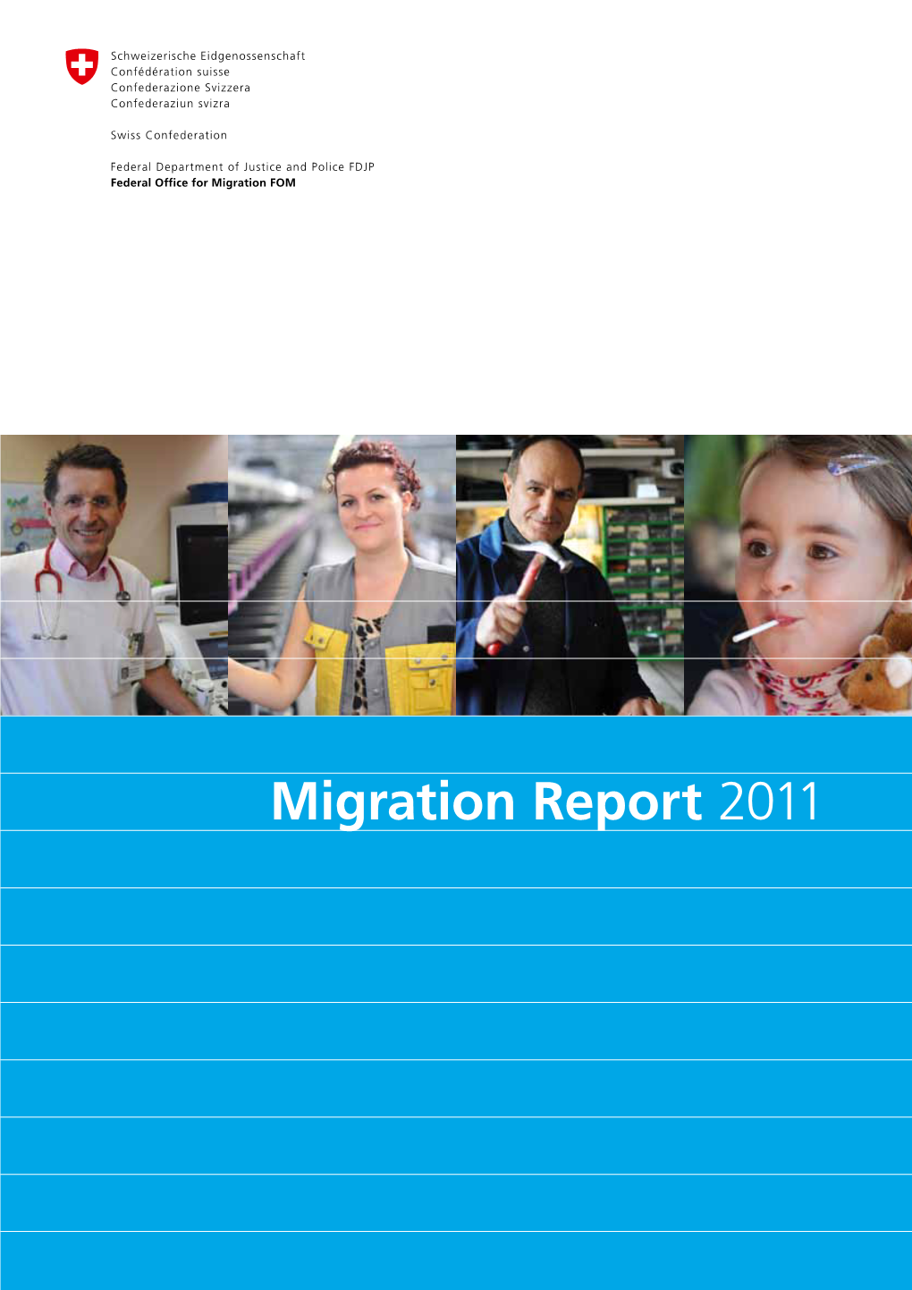 Migration Report 2011 Imprint