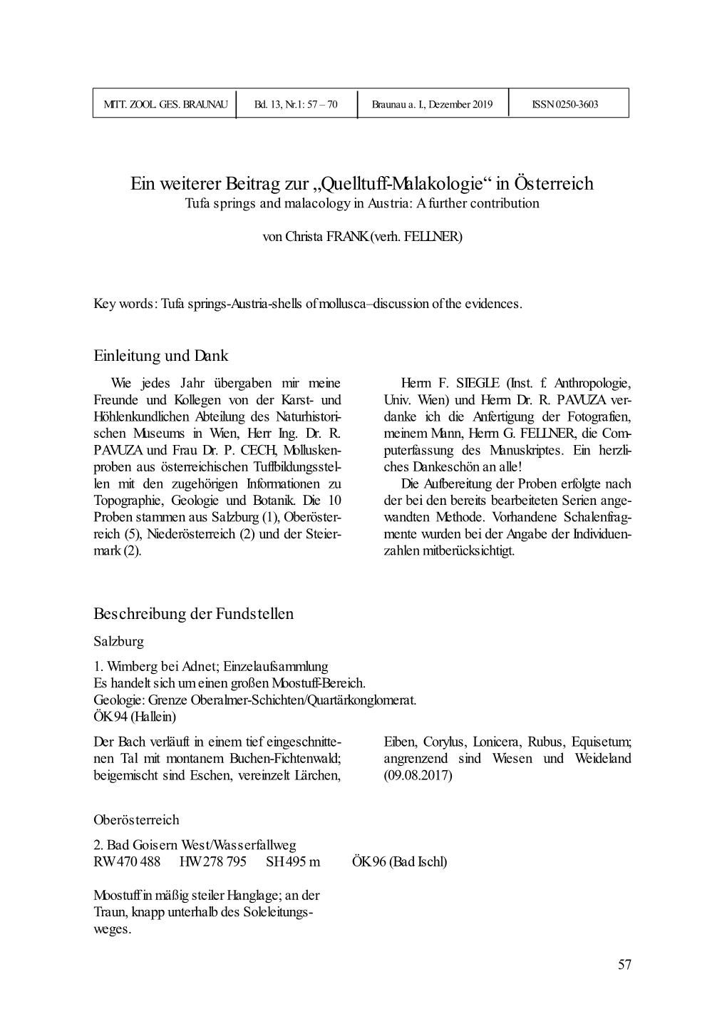 Quelltuff-Malakologie“ in Österreich Tufa Springs and Malacology in Austria: a Further Contribution