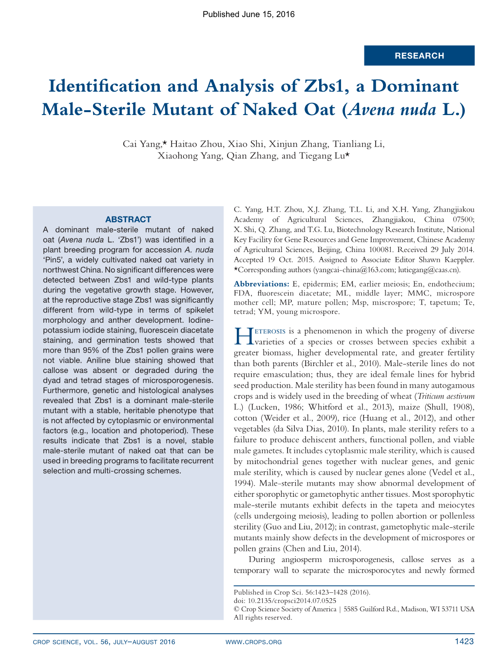 Identification and Analysis of Zbs1, a Dominant Male-Sterile Mutant of Naked Oat (Avena Nuda L.)