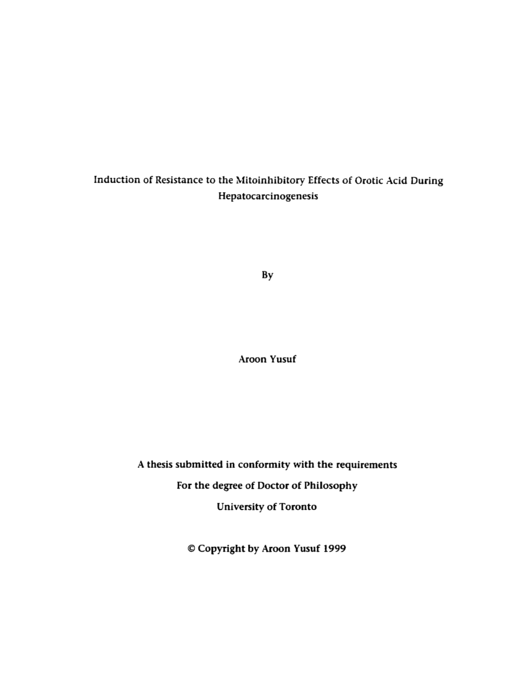 Induction of Resistance to the Mitoinhibitory Effects of Orotic Acid During Hepatocarcinogenesis