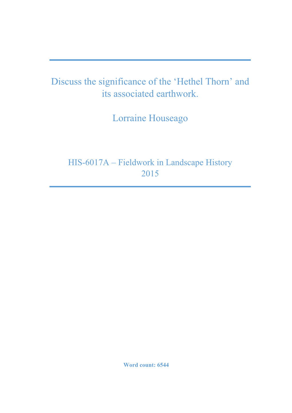 Hethel Thorn’ and Its Associated Earthwork