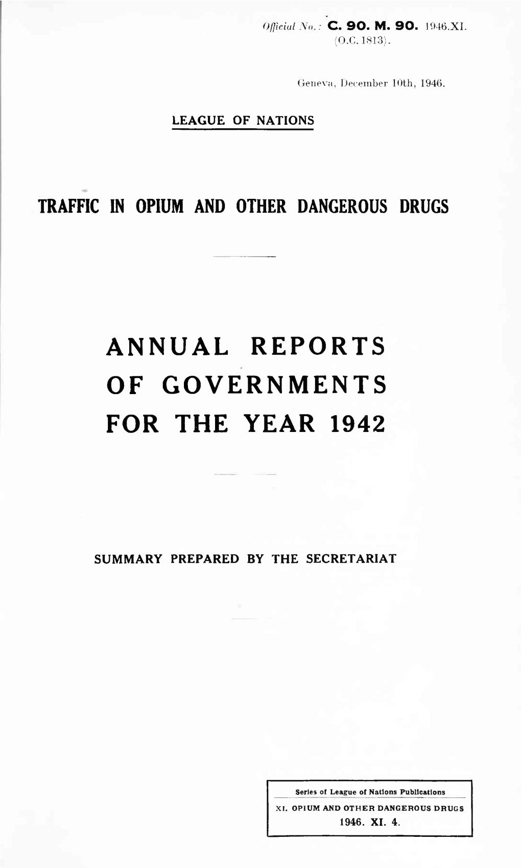 Annual Reports of Governments for the Year 1942