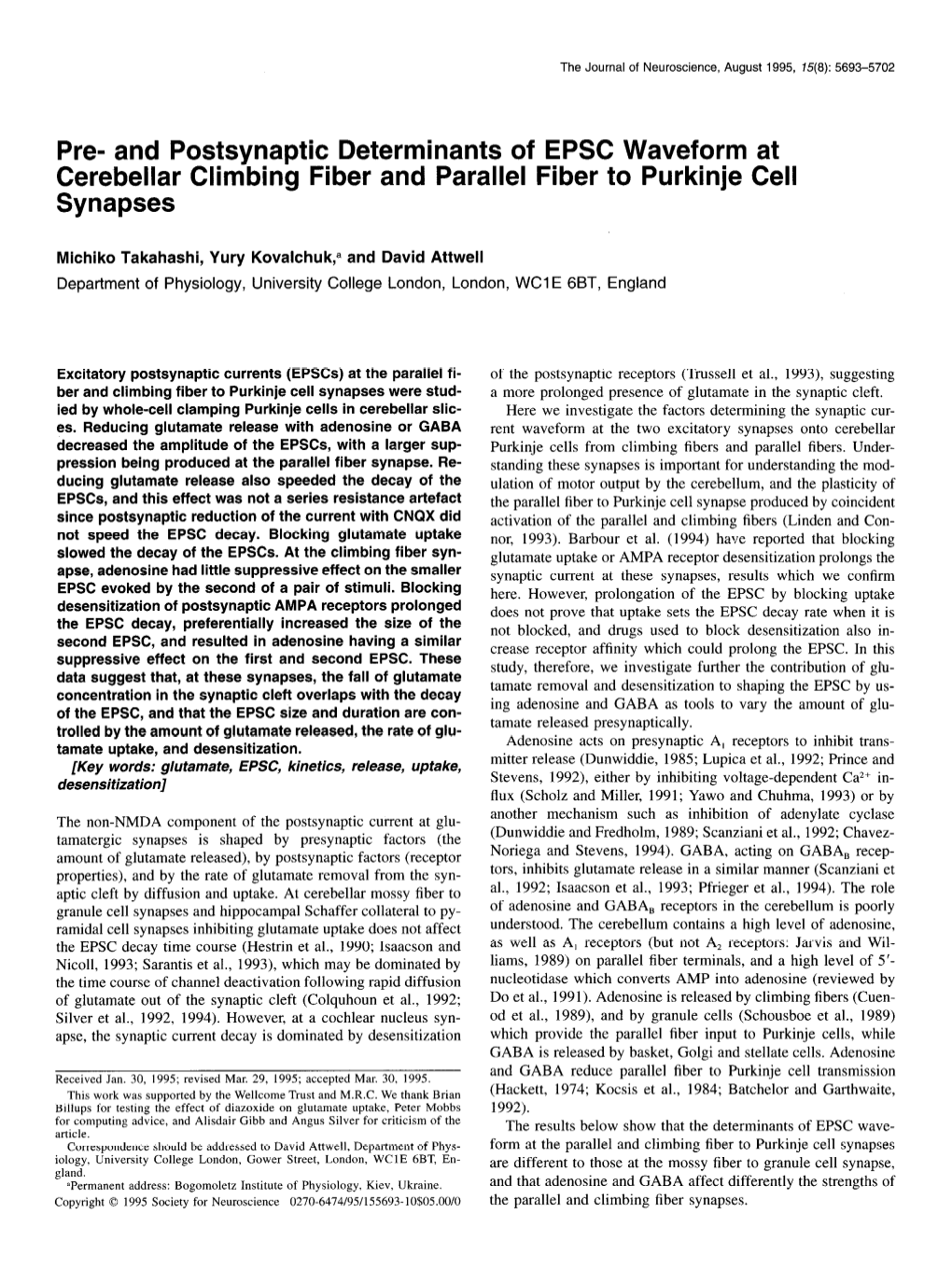 Pre- and Postsynaptic Determinants of EPSC Waveform at Cerebellar Climbing Fiber and Parallel Fiber to Purkinje Cell Synapses