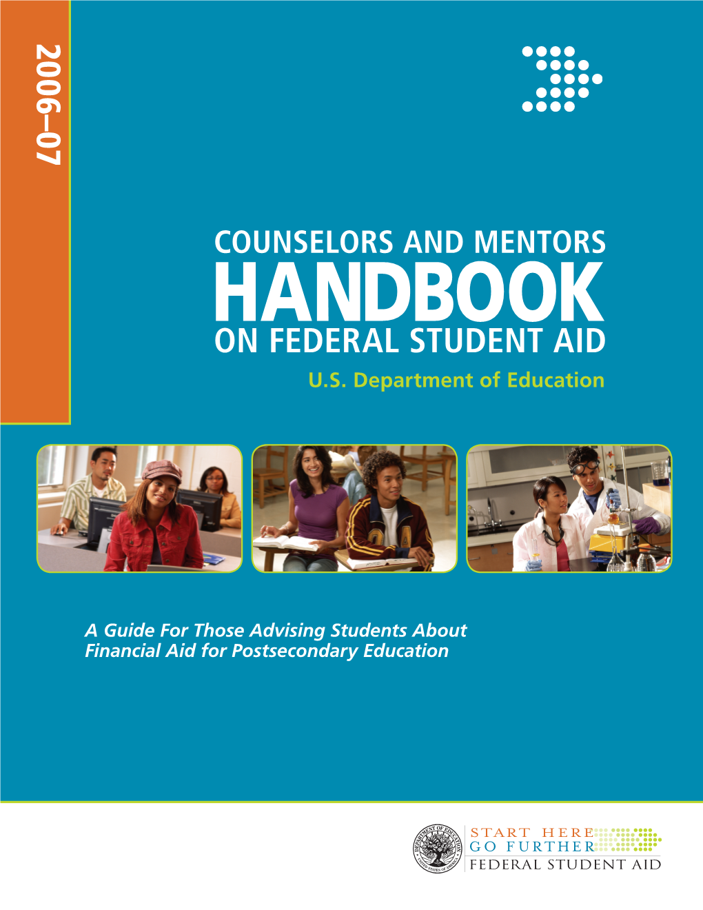 Counselors and Mentors Handbook on Federal Student Aid U.S