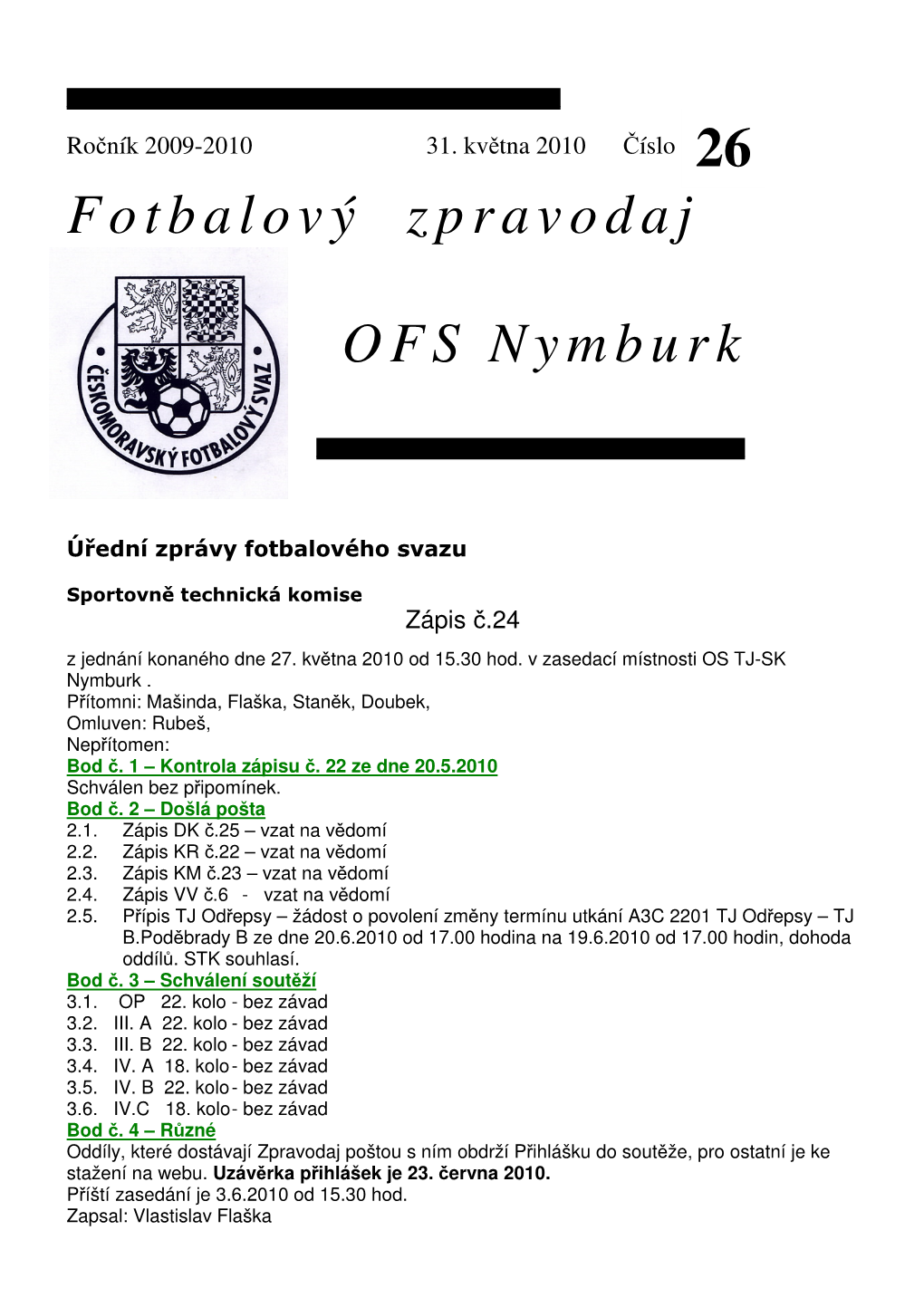 Fotbalový Zpravodaj OFS Nymburk 26