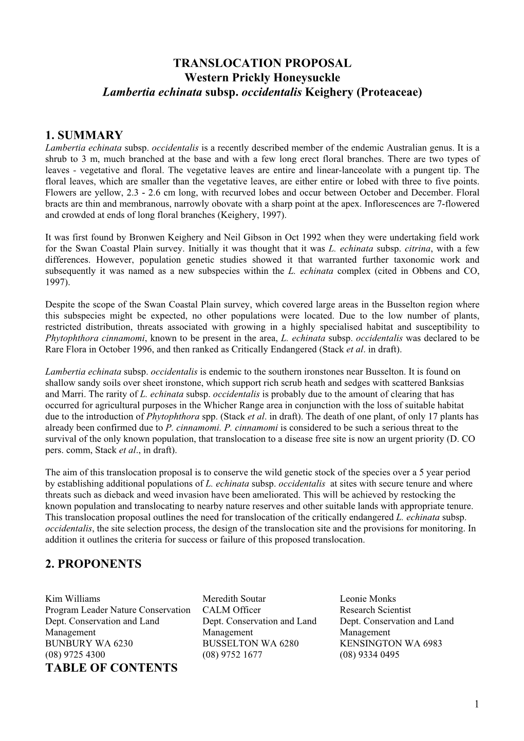 1. SUMMARY Lambertia Echinata Subsp
