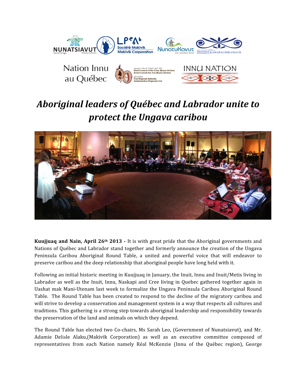 ! Aboriginal!Leaders!Of!Québec!And!Labrador!Unite!To! Protect!The!Ungava!Caribou!