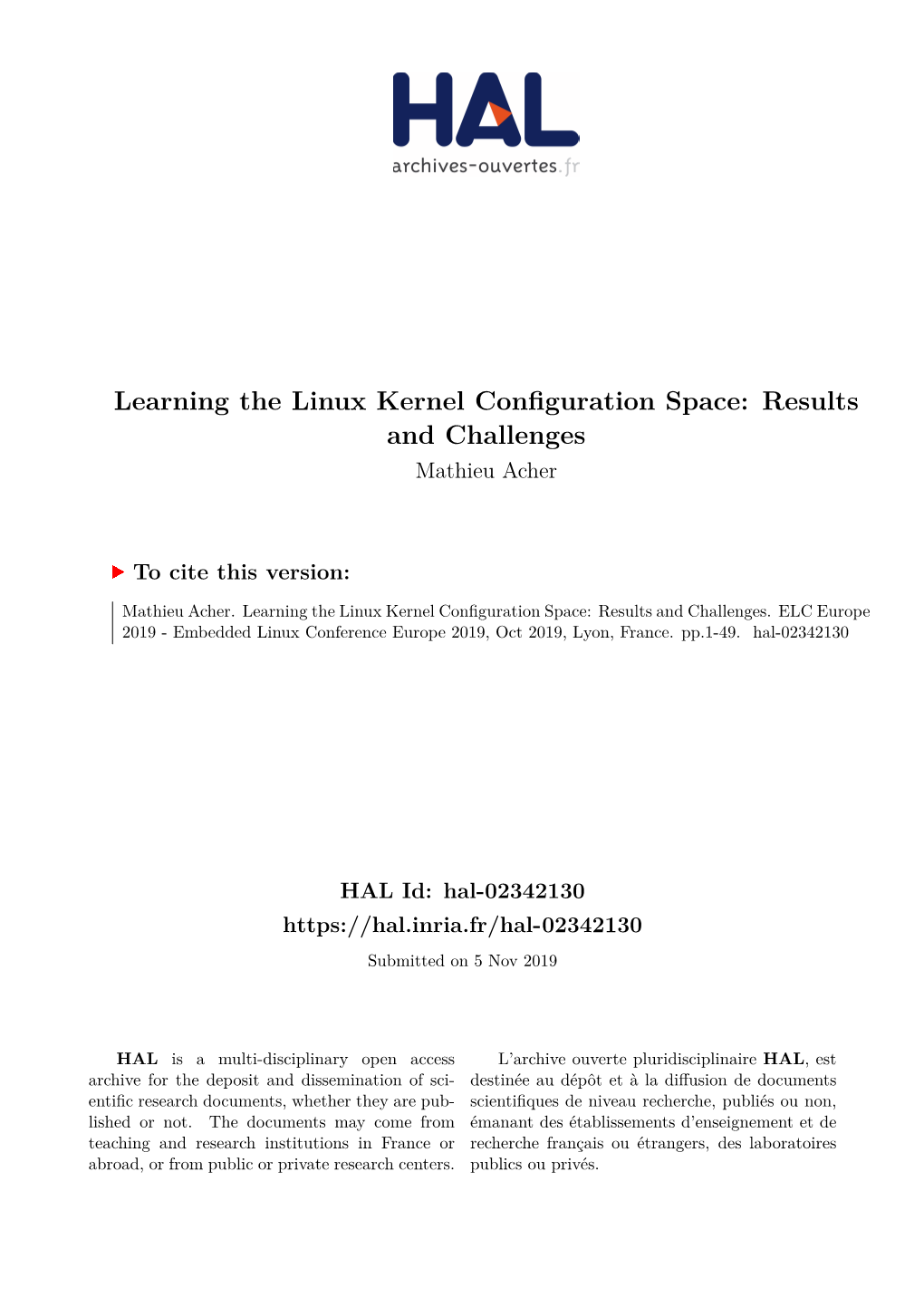 Learning the Linux Kernel Configuration Space: Results and Challenges Mathieu Acher