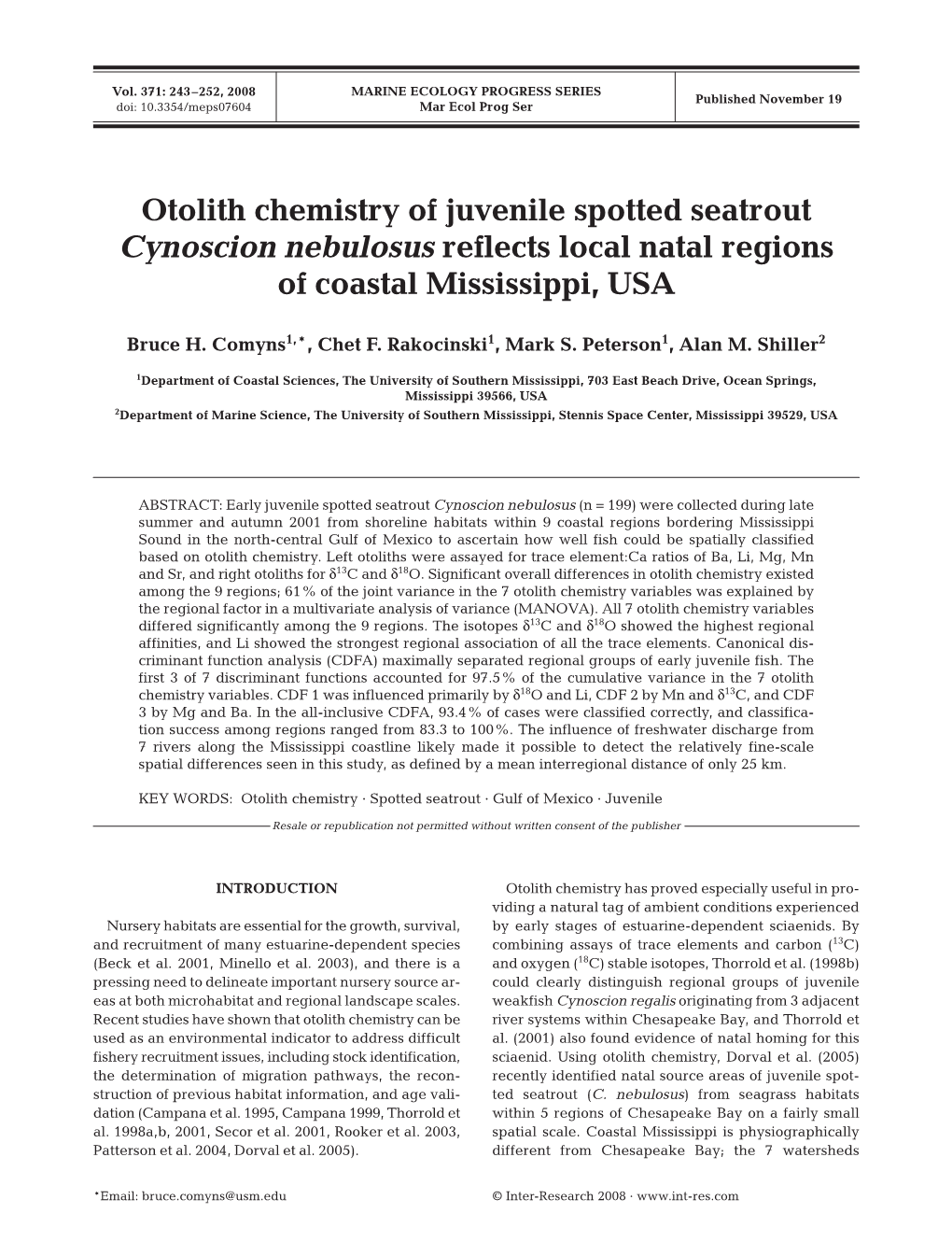 Otolith Chemistry of Juvenile Spotted Seatrout Cynoscion Nebulosus Reflects Local Natal Regions of Coastal Mississippi, USA