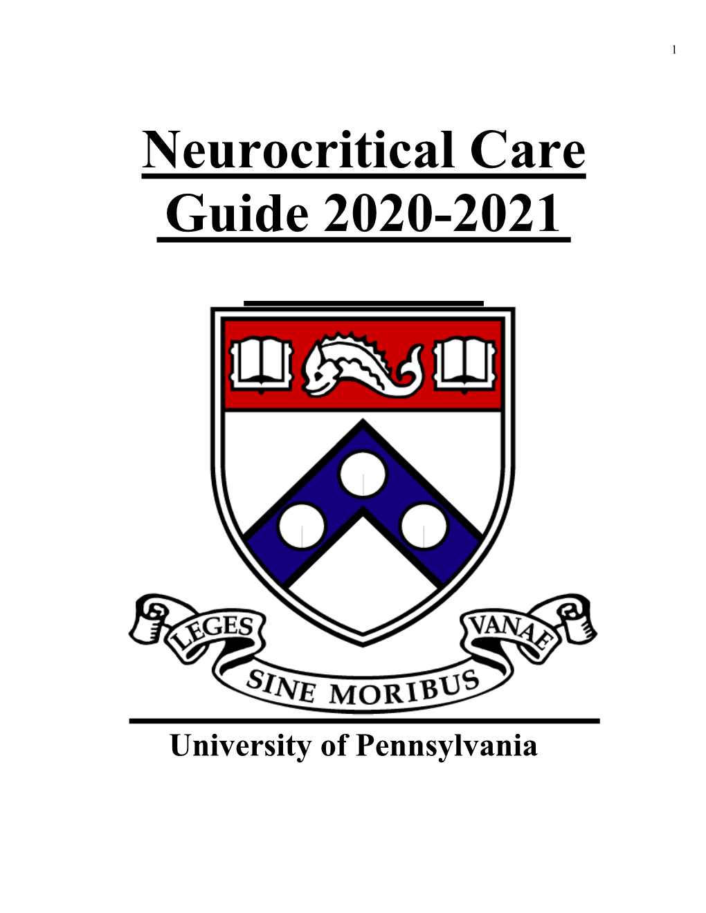 Neurocritical Care Guide 2020-2021