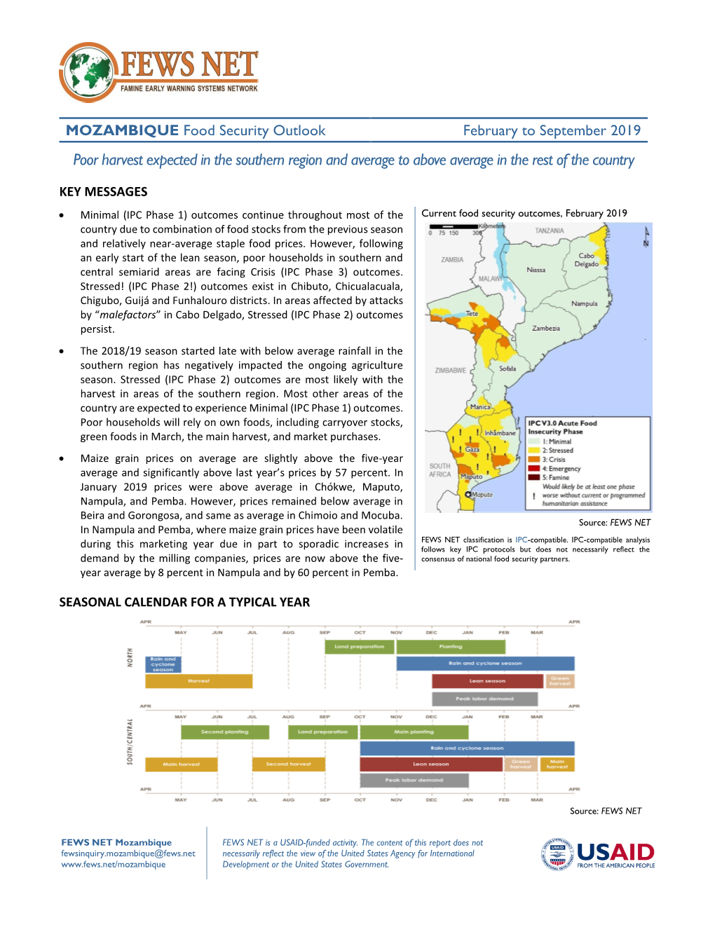 MOZAMBIQUE Food Security Outlook February to September 2019 Poor Harvest Expected in the Southern Region and Average to Above Average in the Rest of the Country