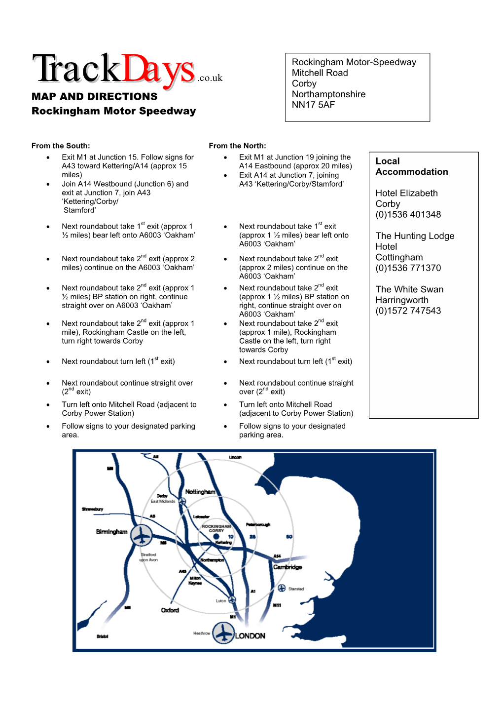 MAP and DIRECTIONS Northamptonshire NN17 5AF Rockingham Motor Speedway