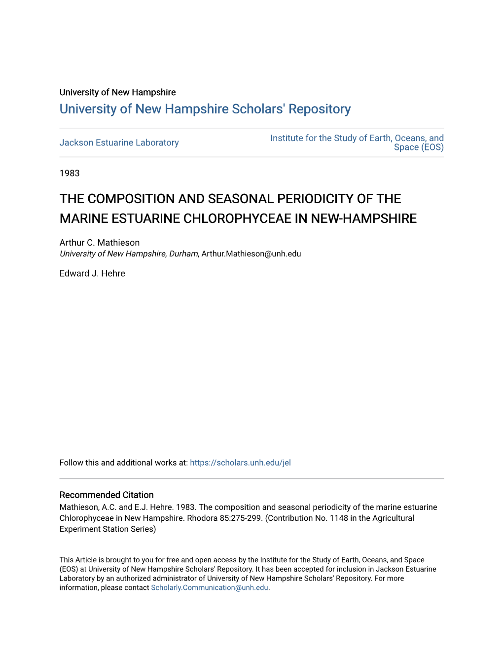 The Composition and Seasonal Periodicity of the Marine Estuarine Chlorophyceae in New-Hampshire