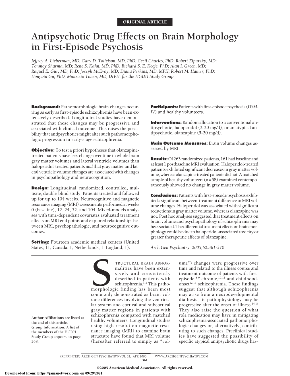 Antipsychotic Drug Effects on Brain Morphology in First-Episode Psychosis