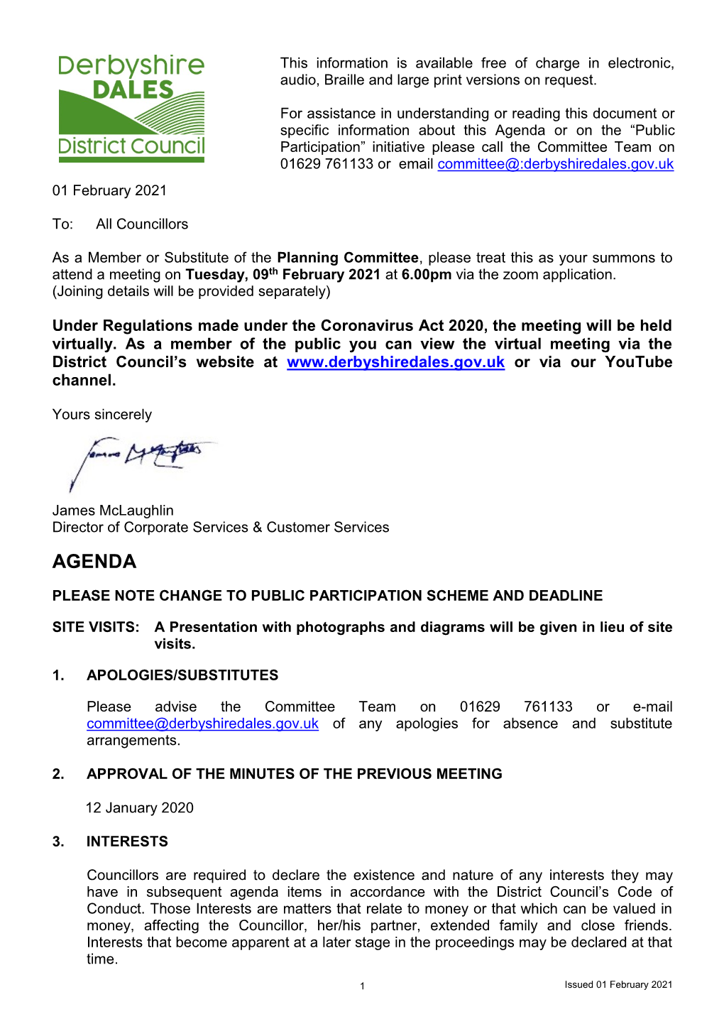 Agenda Or on the “Public Participation” Initiative Please Call the Committee Team on 01629 761133 Or Email Committee@:Derbyshiredales.Gov.Uk 01 February 2021