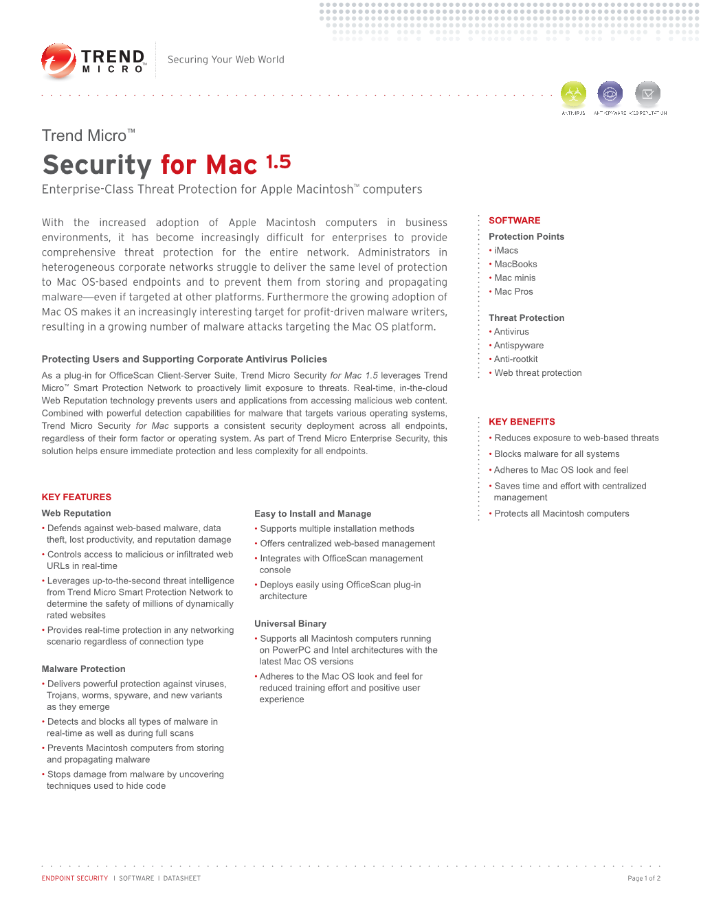 Security for Mac 1.5 Enterprise-Class Threat Protection for Apple Macintosh™ Computers