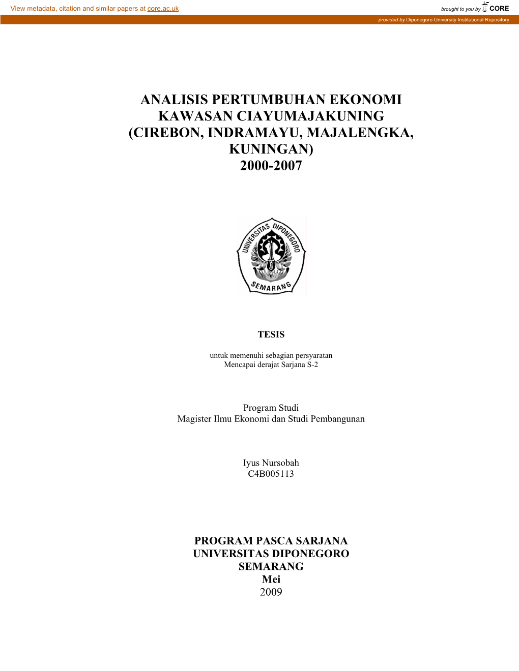 Analisis Pertumbuhan Ekonomi Kawasan Ciayumajakuning (Cirebon, Indramayu, Majalengka, Kuningan) 2000-2007