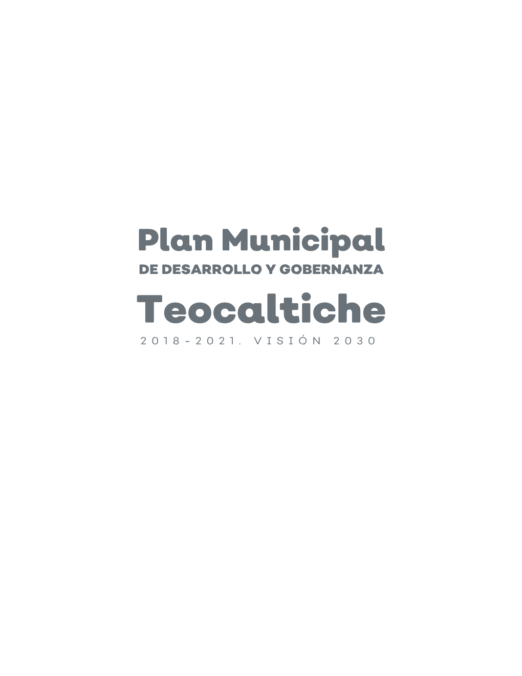 Teocaltiche 2018- 2021