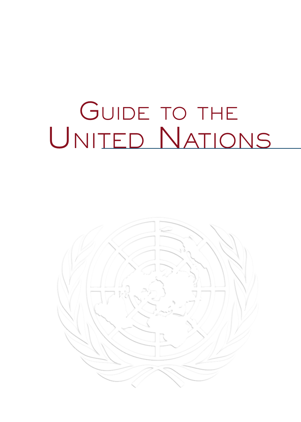 Guide to the United Nations 3