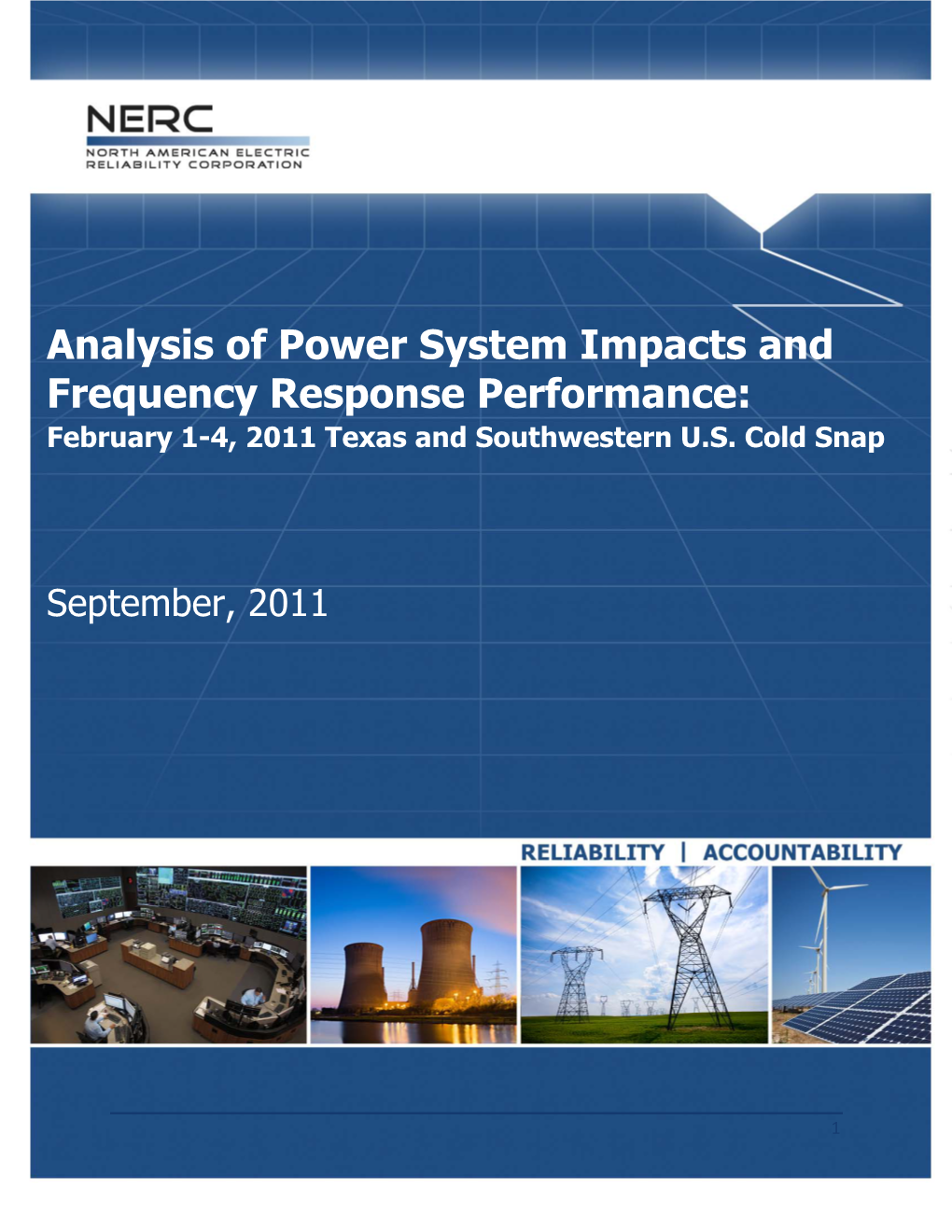 Analysis of Power System Impacts and Frequency Response Performance: February 1-4, 2011 Texas and Southwestern U.S