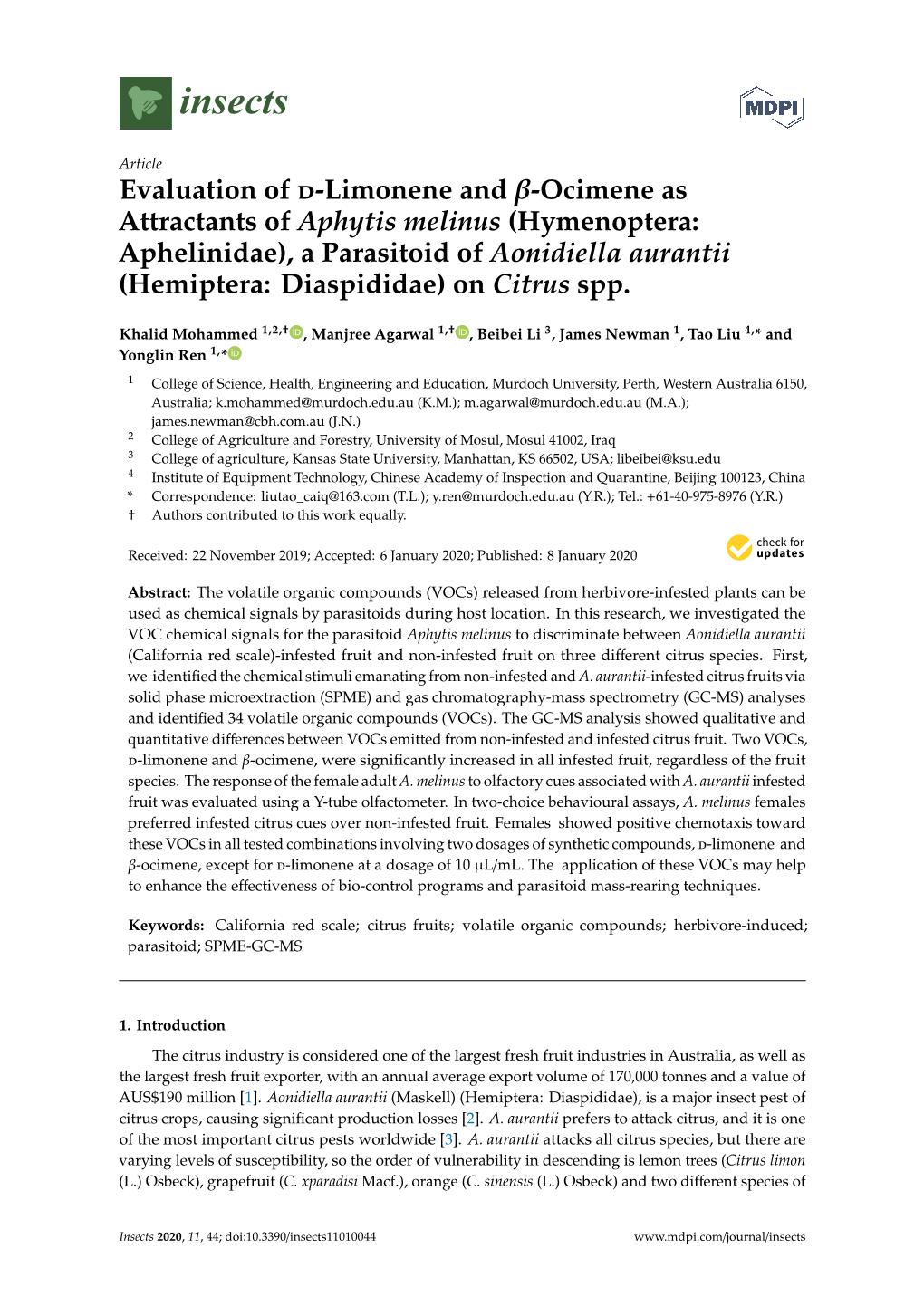 Evaluation of D-Limonene and -Ocimene As Attractants of Aphytis Melinus (Hymenoptera: Aphelinidae), a Parasitoid of Aonidiella A