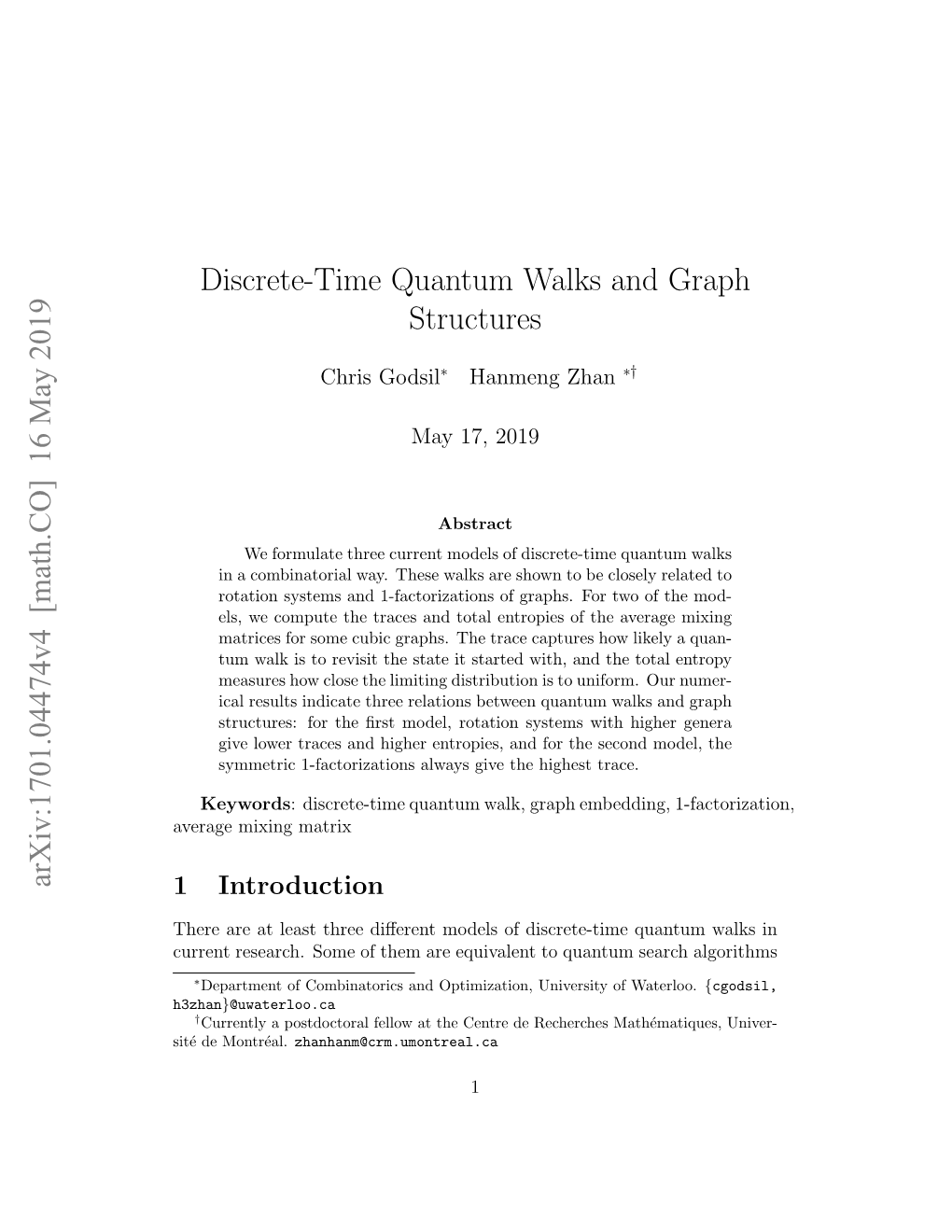 Discrete-Time Quantum Walks and Graph Structures Arxiv:1701.04474V4 [Math.CO] 16 May 2019