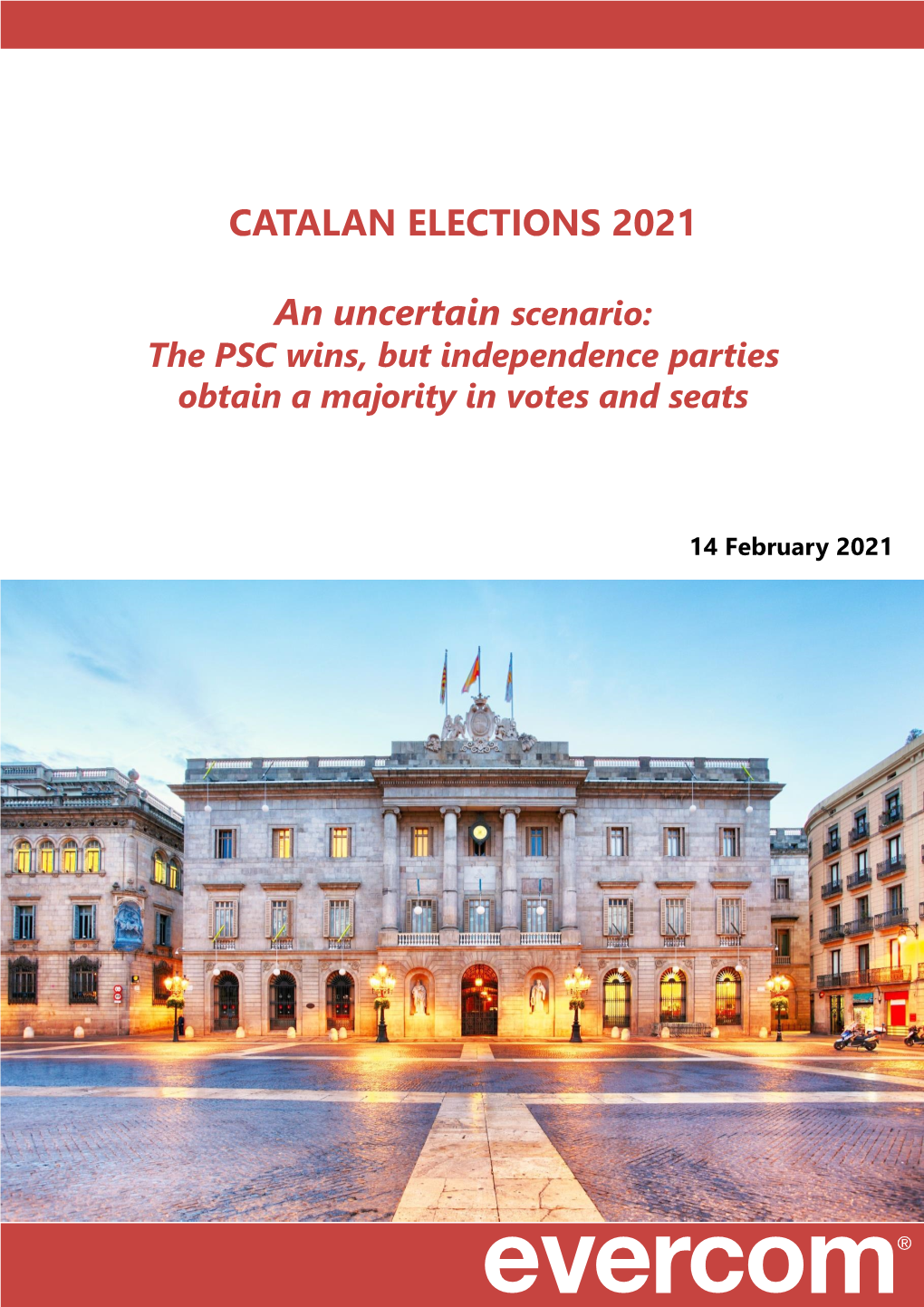 CATALAN ELECTIONS 2021 an Uncertain Scenario