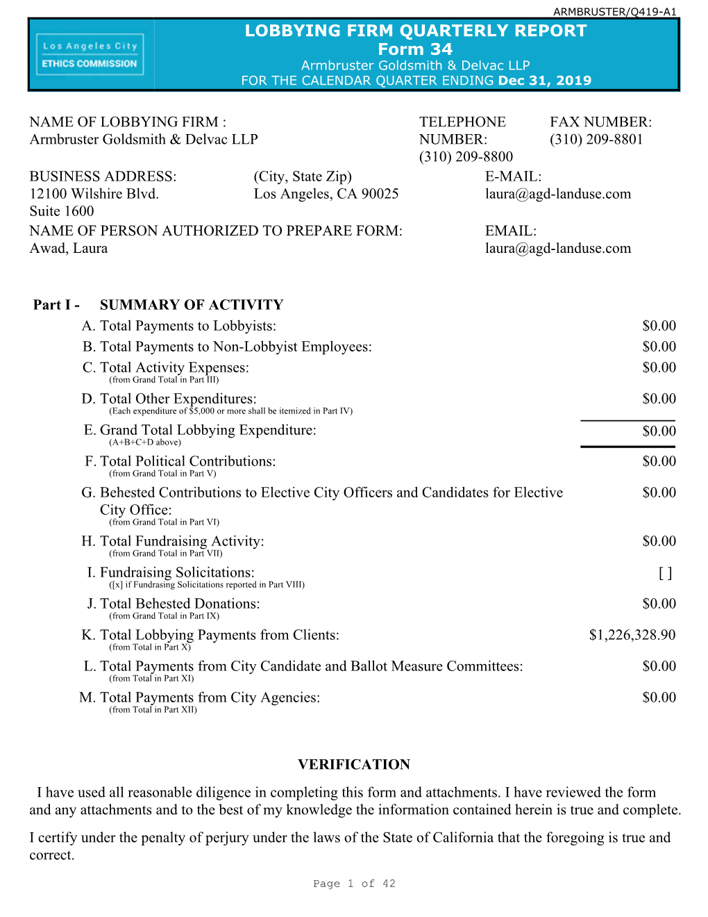 LOBBYING FIRM QUARTERLY REPORT Form 34 Armbruster Goldsmith & Delvac LLP for the CALENDAR QUARTER ENDING Dec 31, 2019