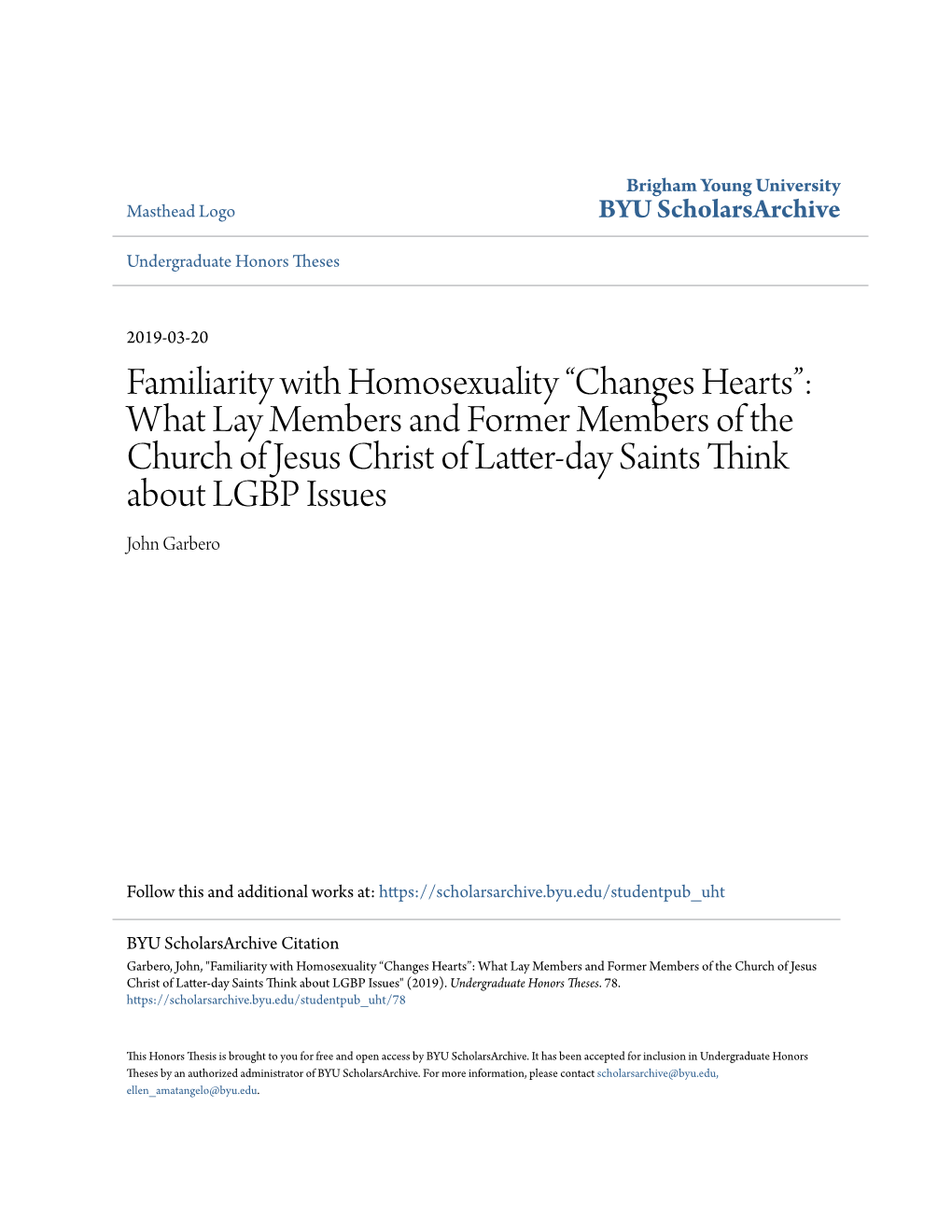 Familiarity with Homosexuality “Changes Hearts”: What