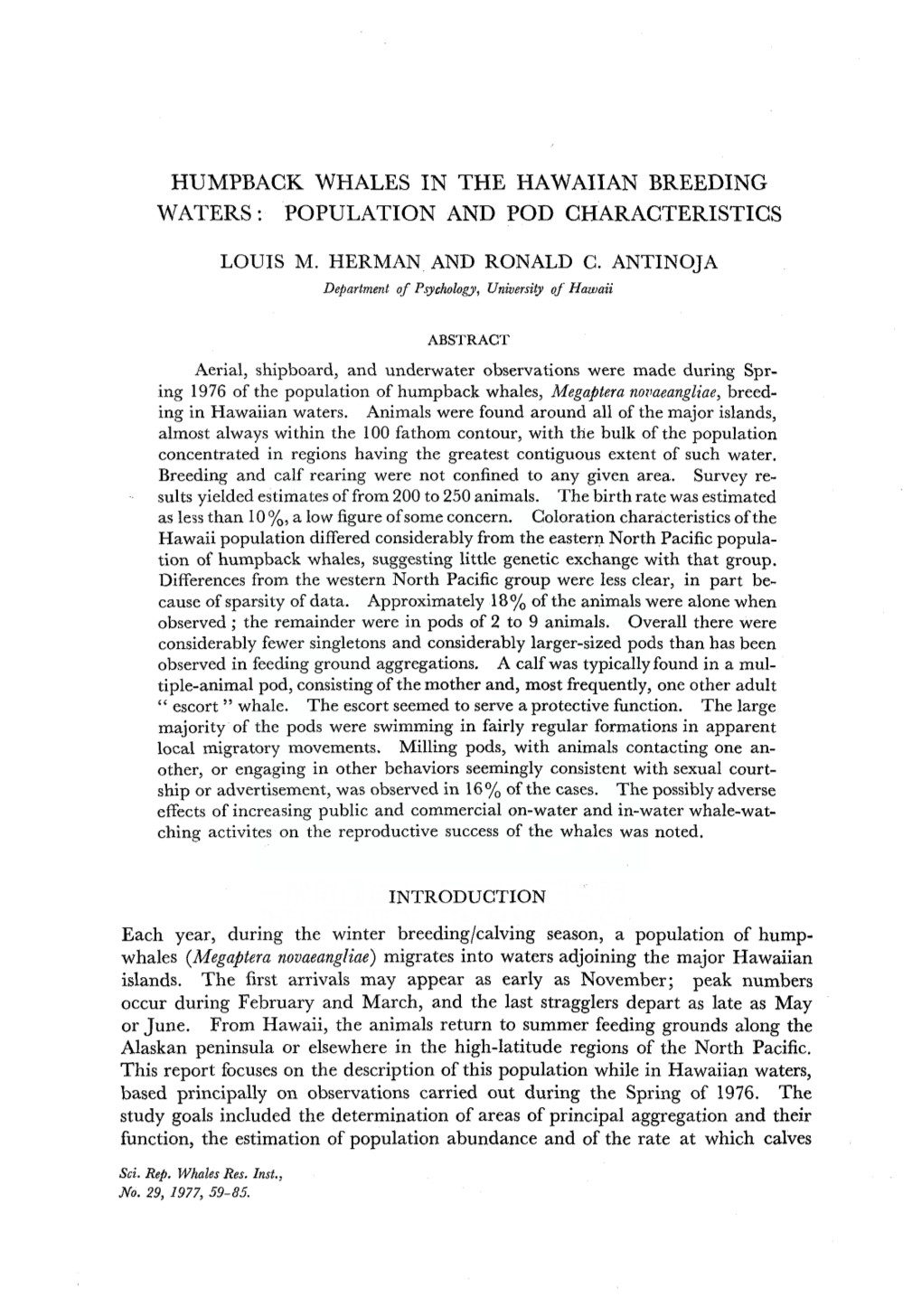 Humpback Whales in the Hawaiian Breeding Waters: Population and Pod Characteristics