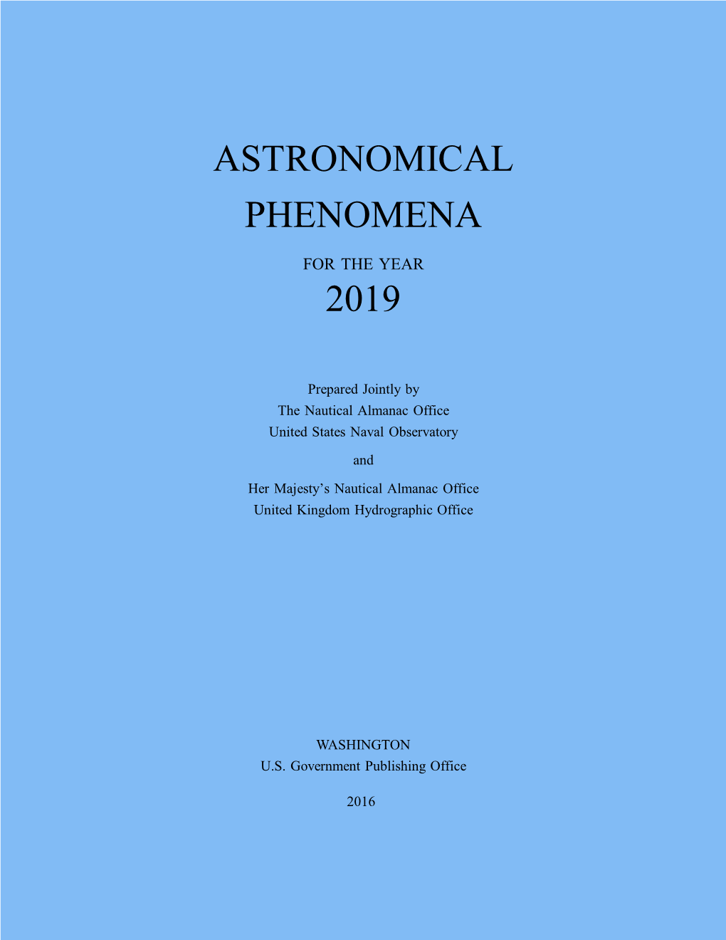 Astronomical Phenomena 2019