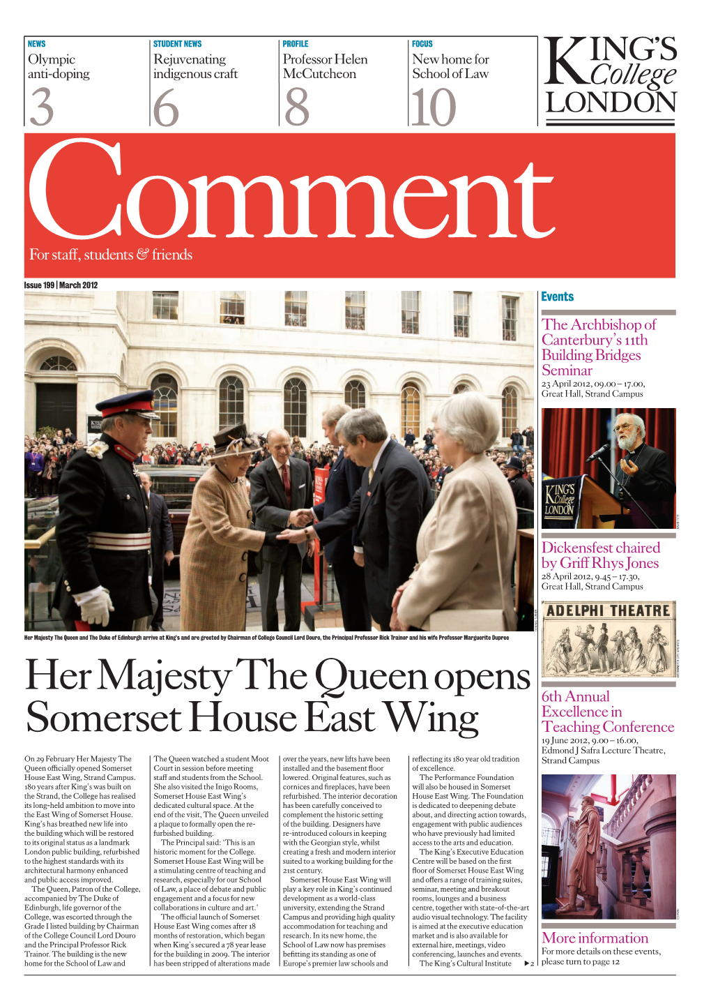 Her Majesty the Queen Opens Somerset House East Wing