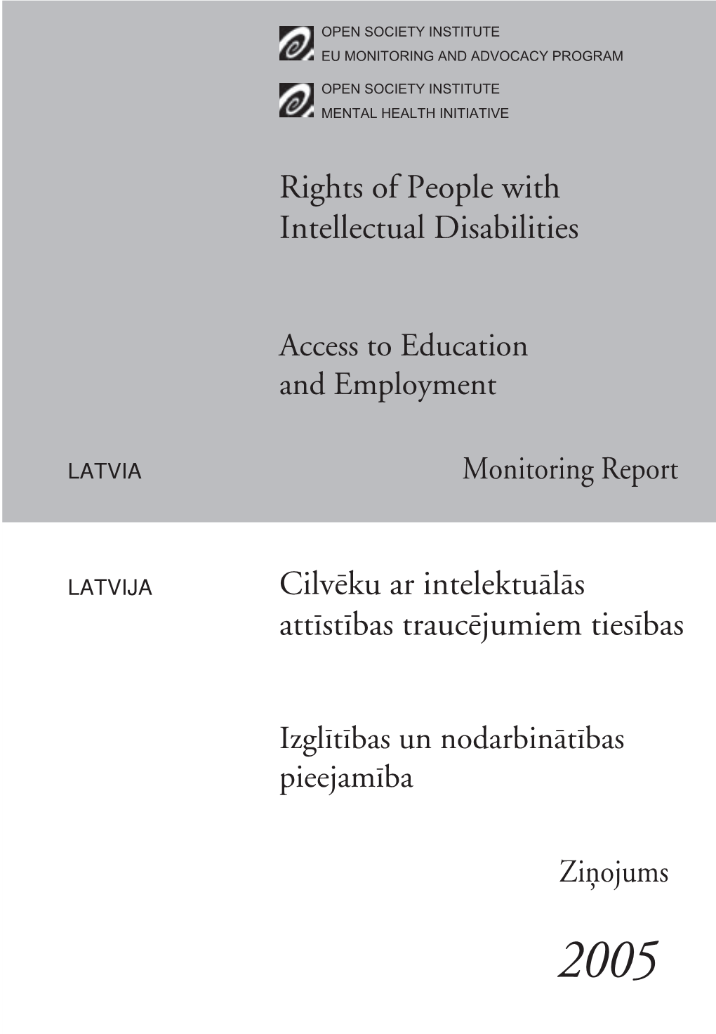 Rights of People with Intellectual Disabilities in Latvia