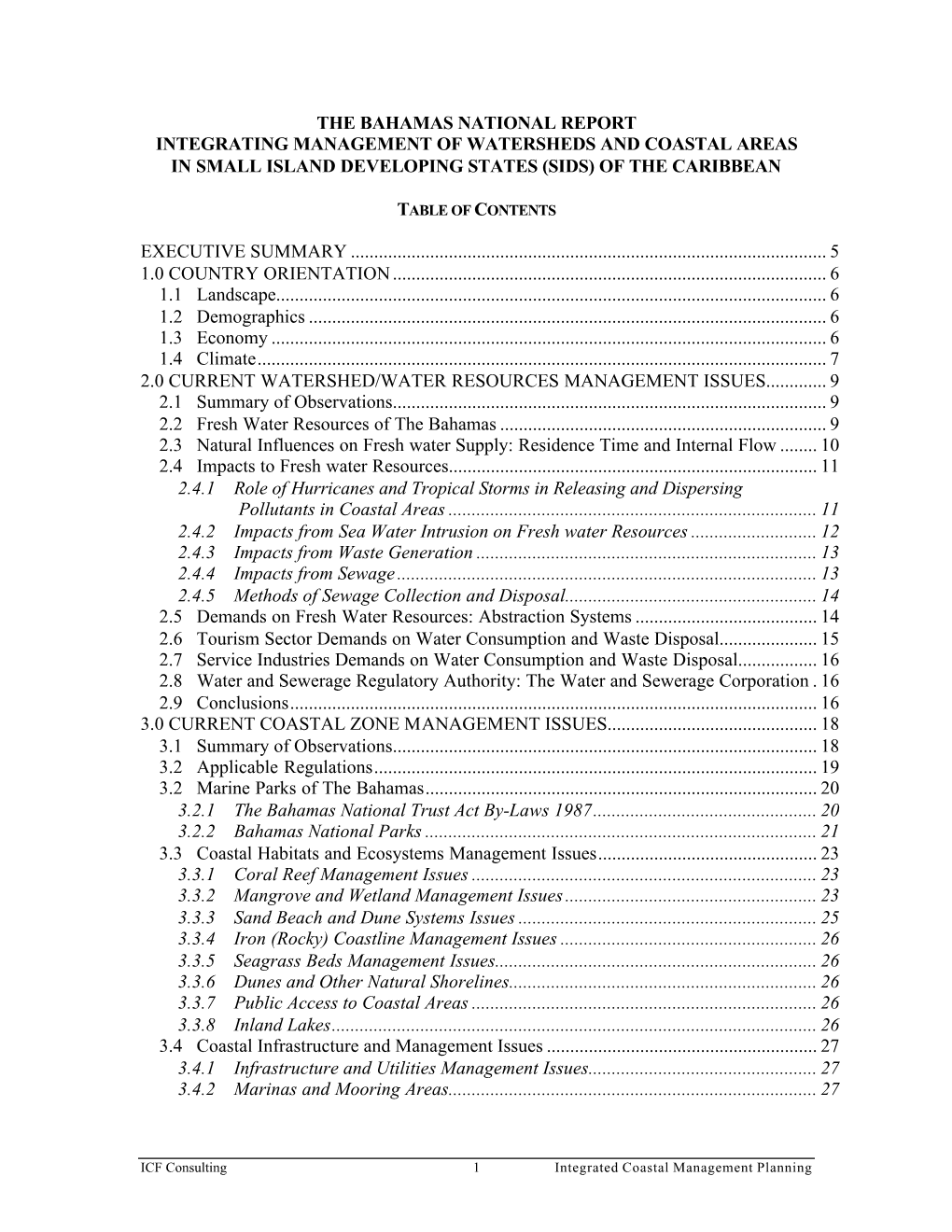 Bahamas National Report Integrating Management of Watersheds and Coastal Areas in Small Island Developing States (Sids) of the Caribbean