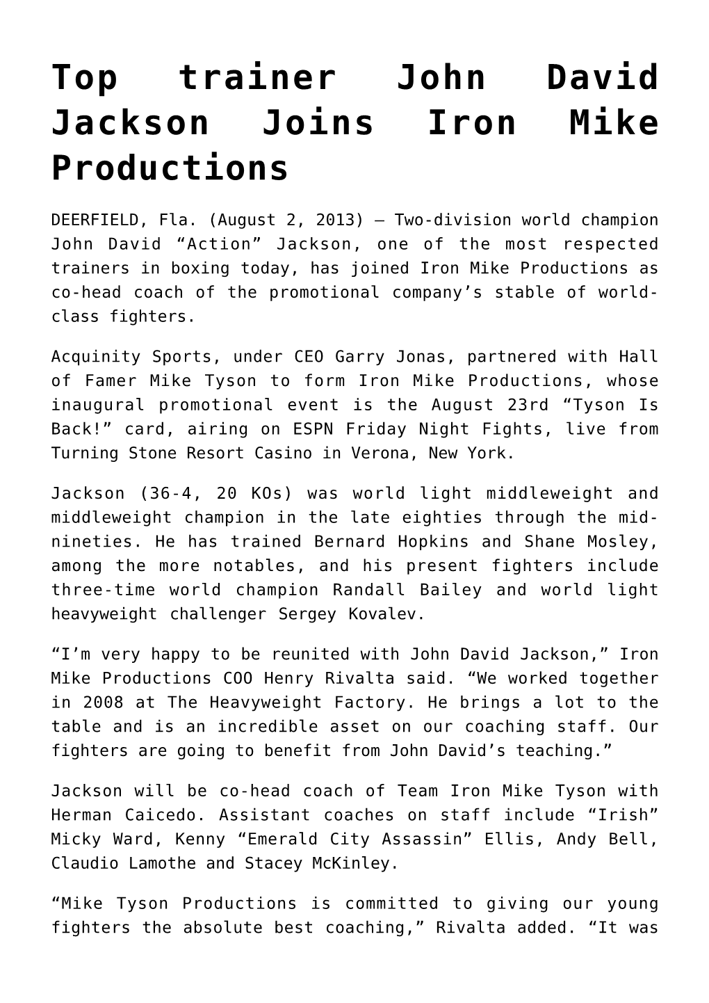 Top Trainer John David Jackson Joins Iron Mike Productions