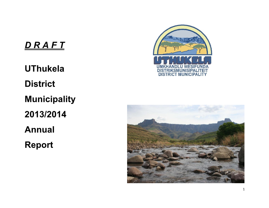 D R a F T Uthukela District Municipality 2013/2014 Annual