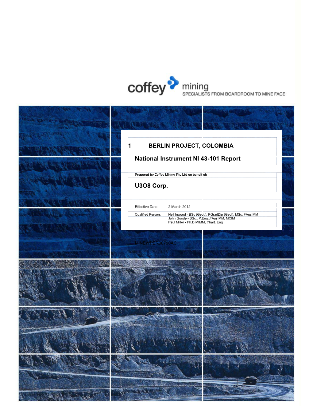 National Instrument NI 43-101 Report U3O8 Corp