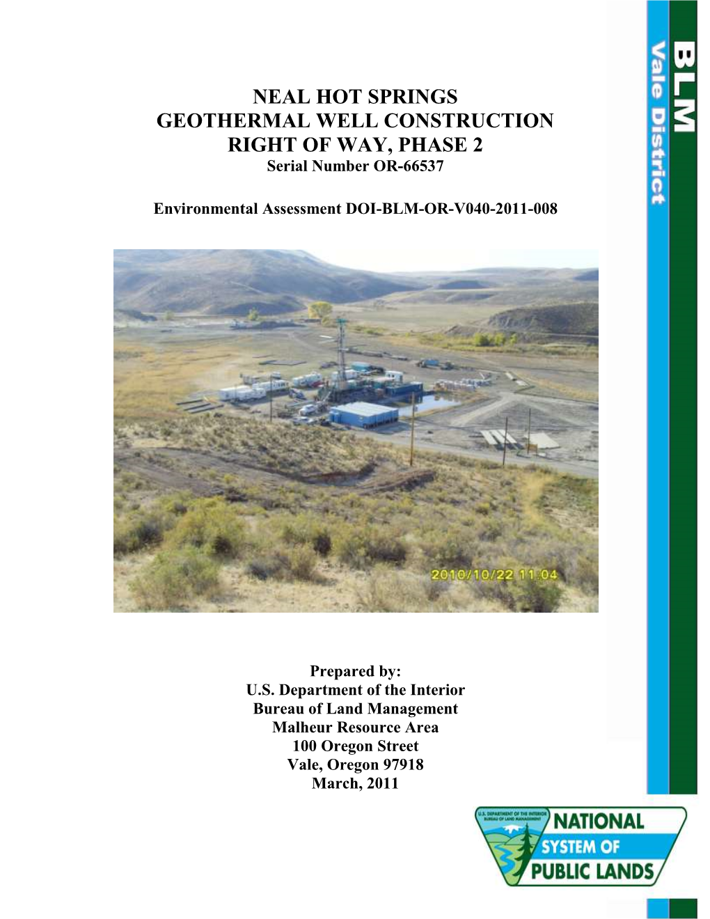 NEAL HOT SPRINGS GEOTHERMAL WELL CONSTRUCTION RIGHT of WAY, PHASE 2 Serial Number OR-66537