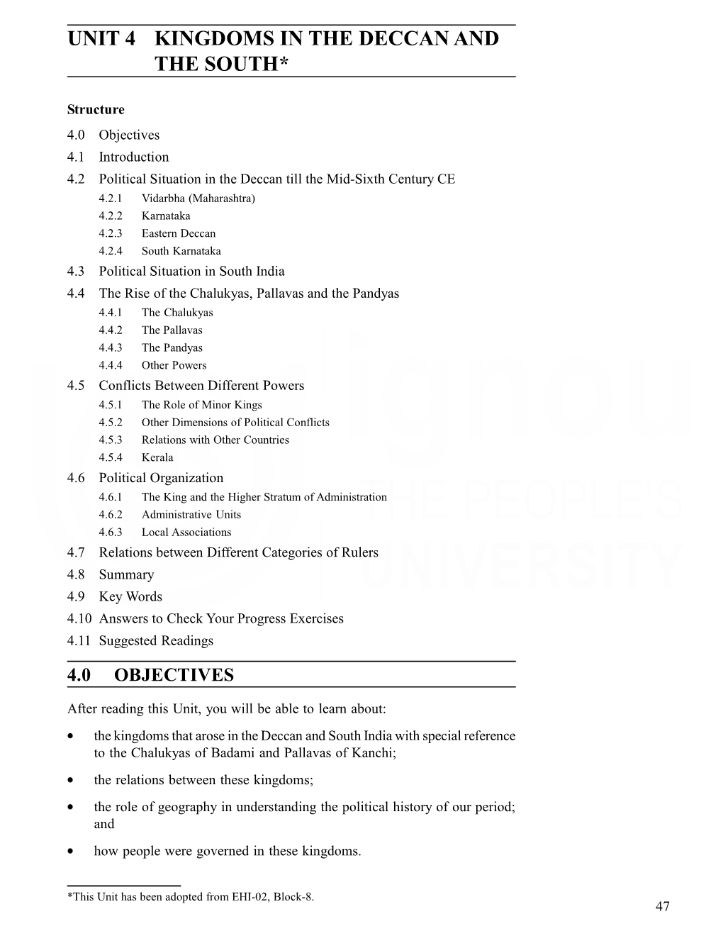 Unit 4 Kingdoms in the Deccan and the South*