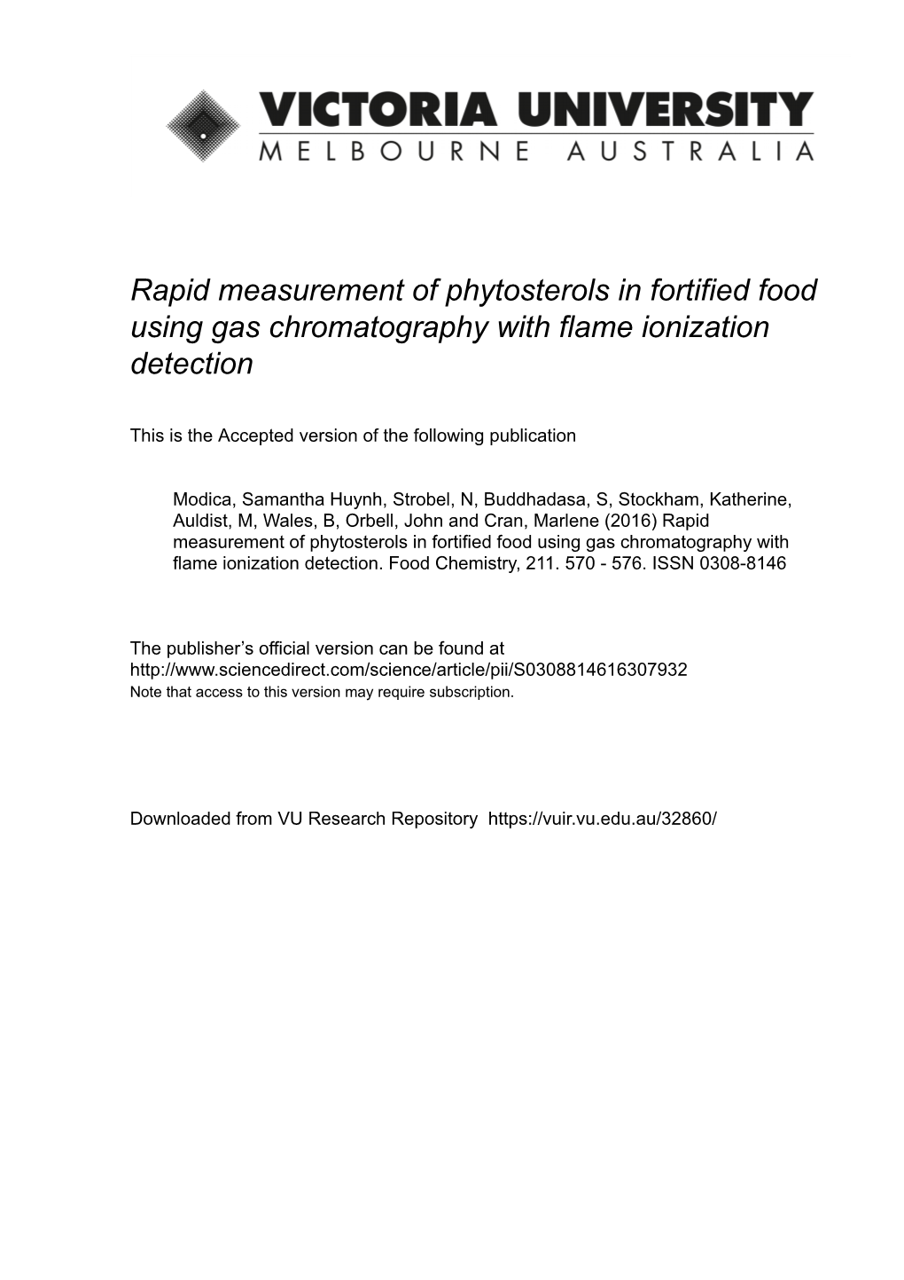 Rapid Measurement of Phytosterols in Fortified Food Using Gas Chromatography with Flame Ionization Detection