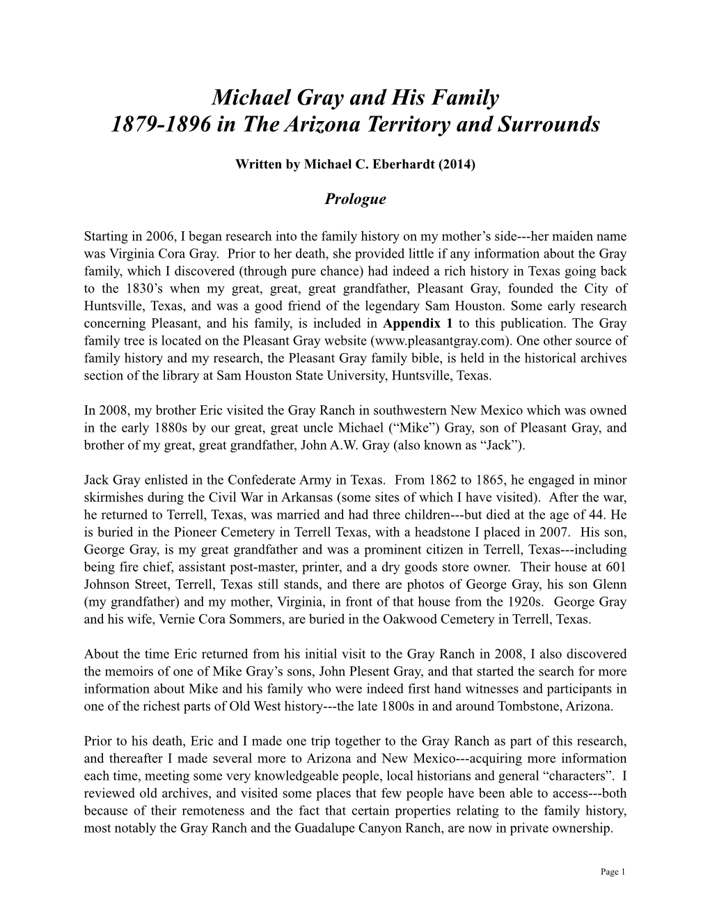 Michael Gray and His Family 1879-1896 in the Arizona Territory and Surrounds ! ! Written by Michael C