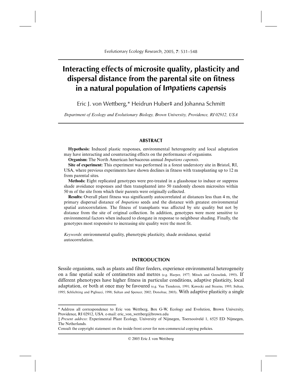 Interacting Effects of Microsite Quality, Plasticity and Dispersal Distance from the Parental Site on Fitness in a Natural Population of Impatiens Capensis