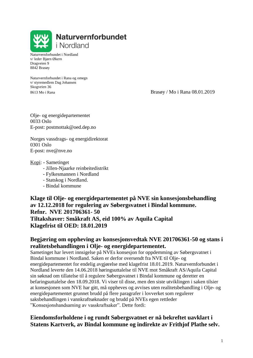 Klage Til Olje- Og Energidepartementet På NVE Sin Konsesjonsbehandling Av 12.12.2018 for Regulering Av Søbergsvatnet I Bindal Kommune