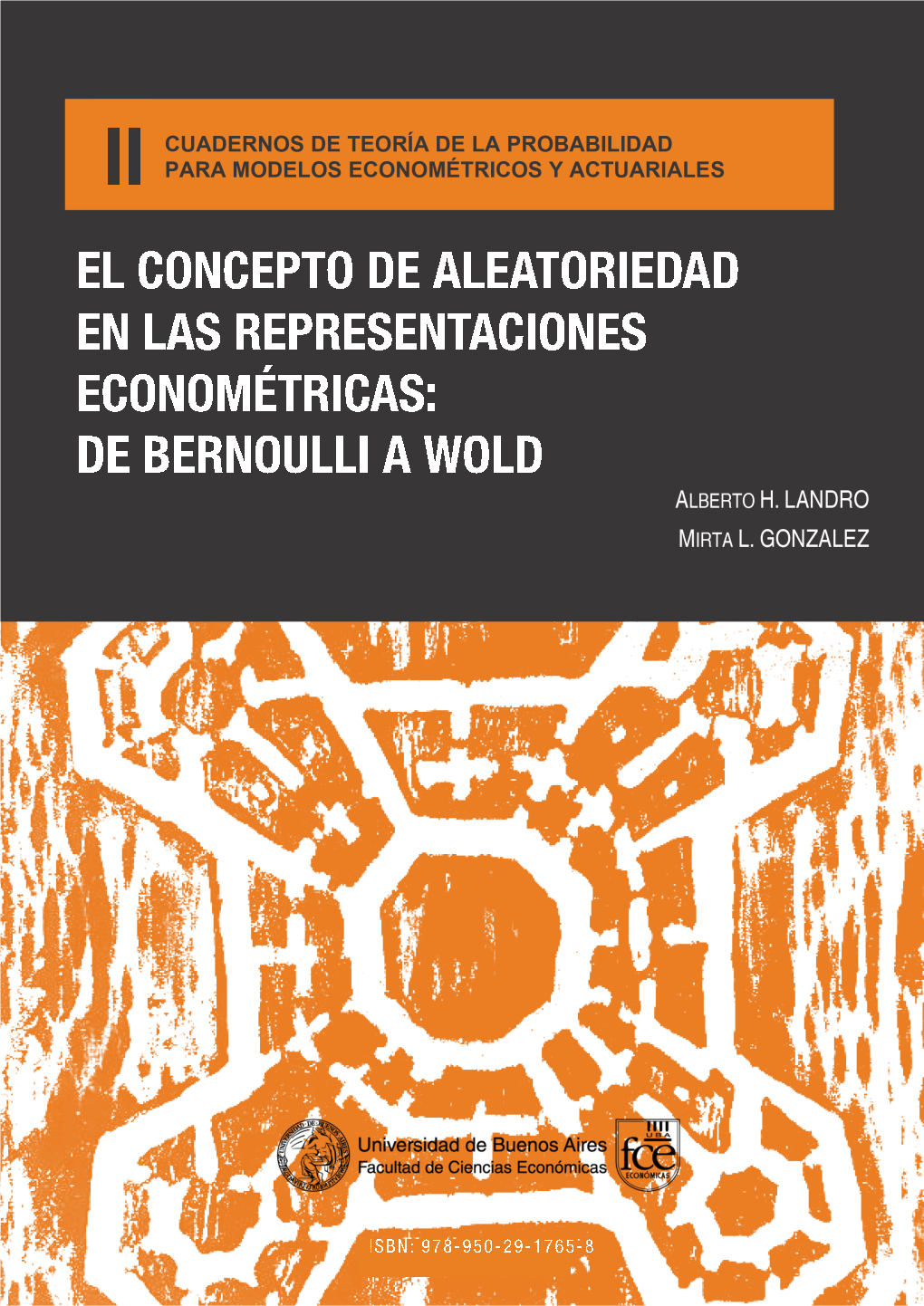 Teoria De La Probabilidad Para Modelos Econometricos Y Actuariales